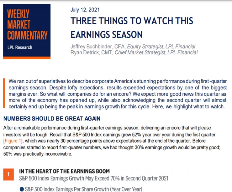 Three Things to Watch This Earnings Season | Weekly Market Commentary | July 12, 2021